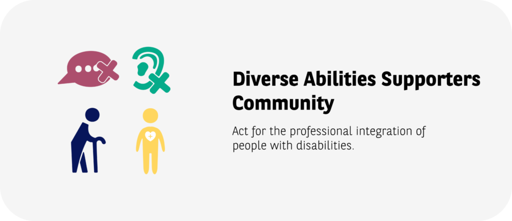 Abilities supporters: Act for the professional integration of people with disabilities.